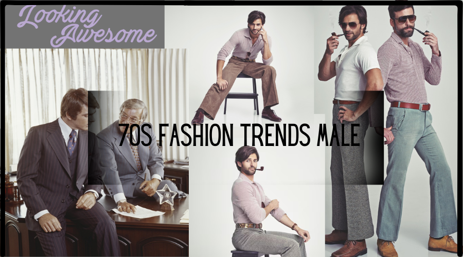 70s Fashion Trends Male