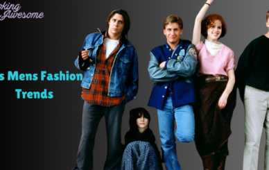 80s Mens Fashion Trends That Defined the Decade