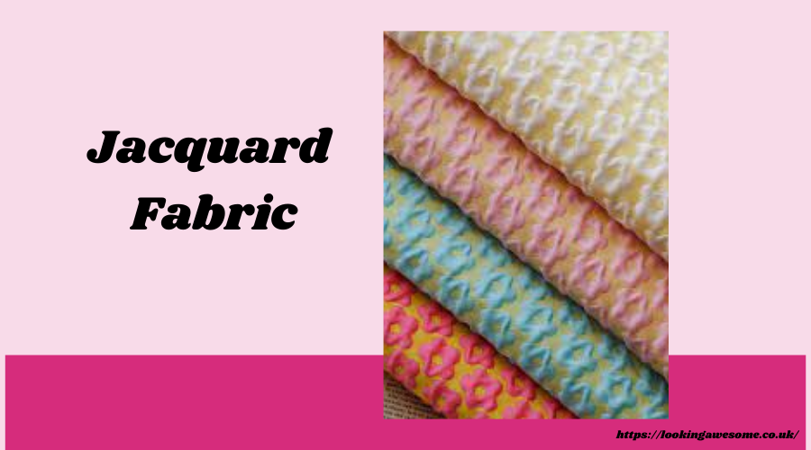 Jacquard Fabric