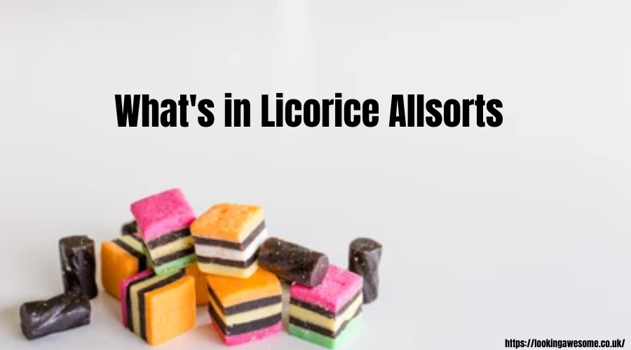 What's in Licorice Allsorts